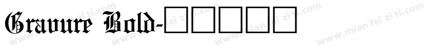 Gravure Bold字体转换